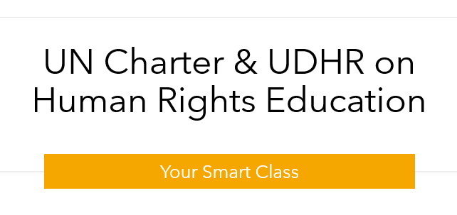 UN Charter & UDHR on Human Rights Education - YOUR SMART CLASS